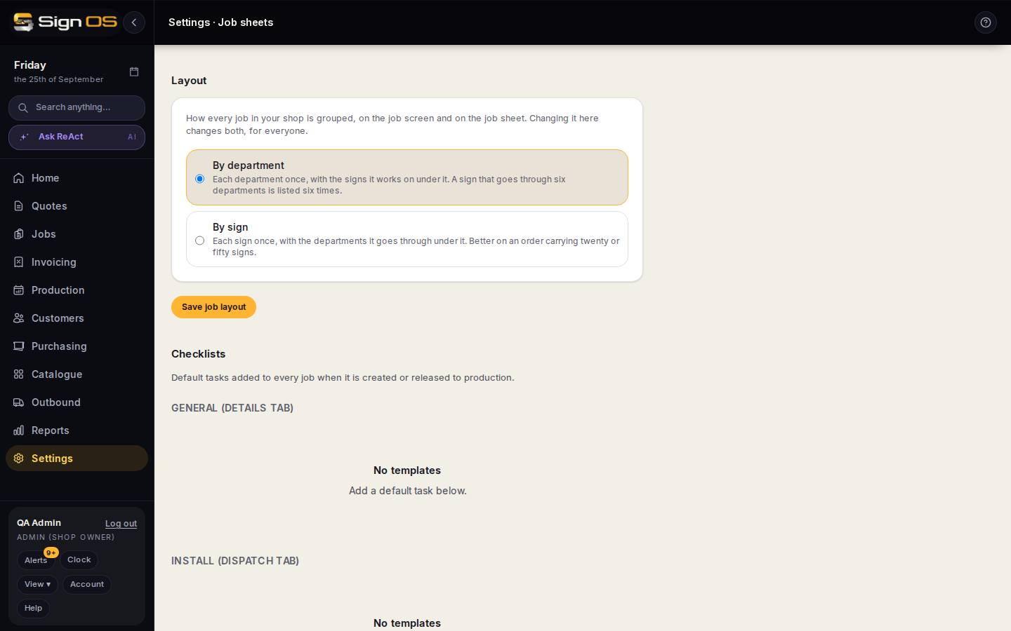 Set up job sheets: layout and checklists — the screen in Sign OS