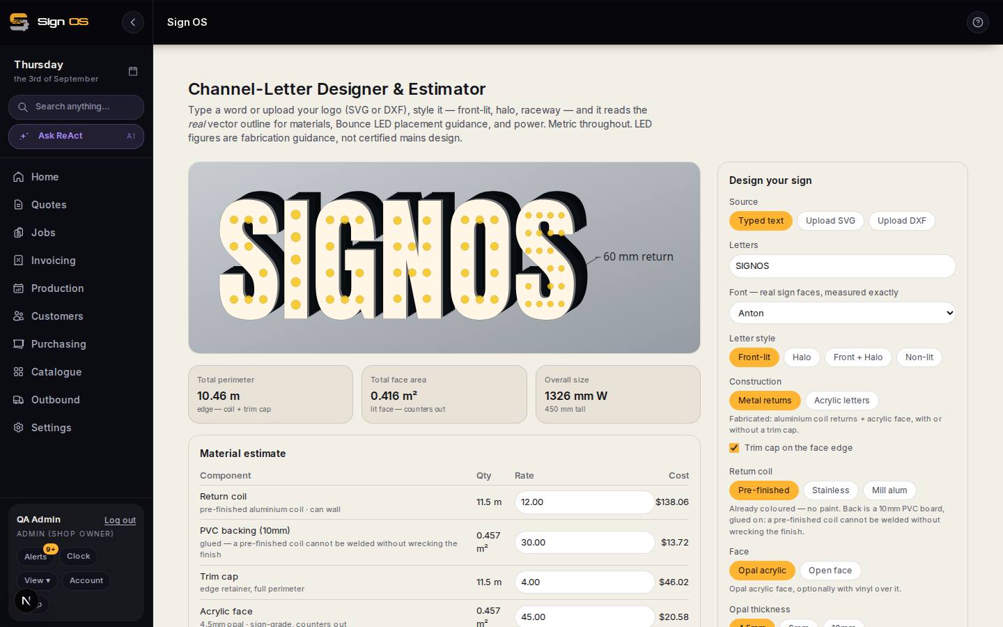 Design and price channel letters — the screen in Sign OS
