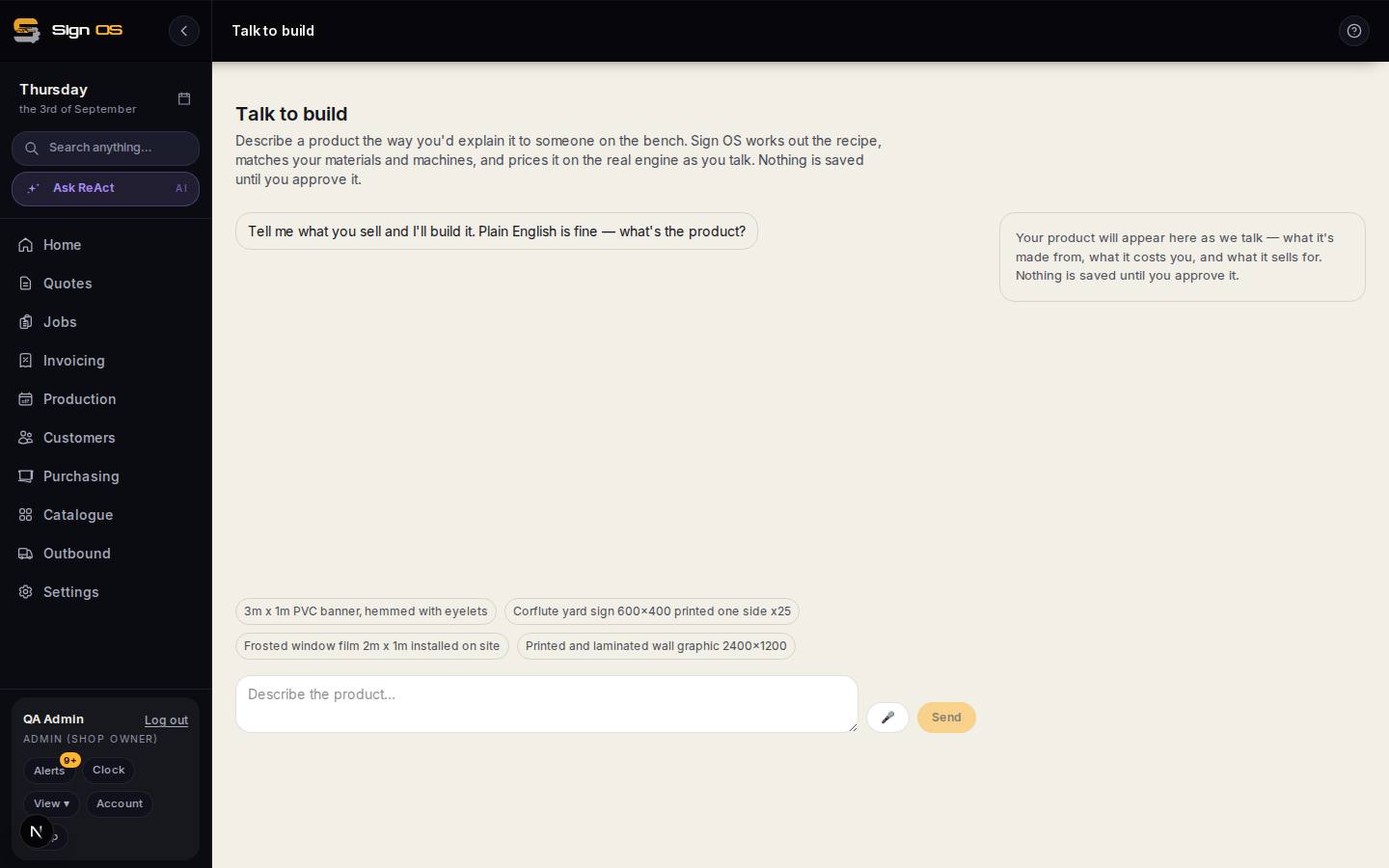 Talk to build a product — the screen in Sign OS