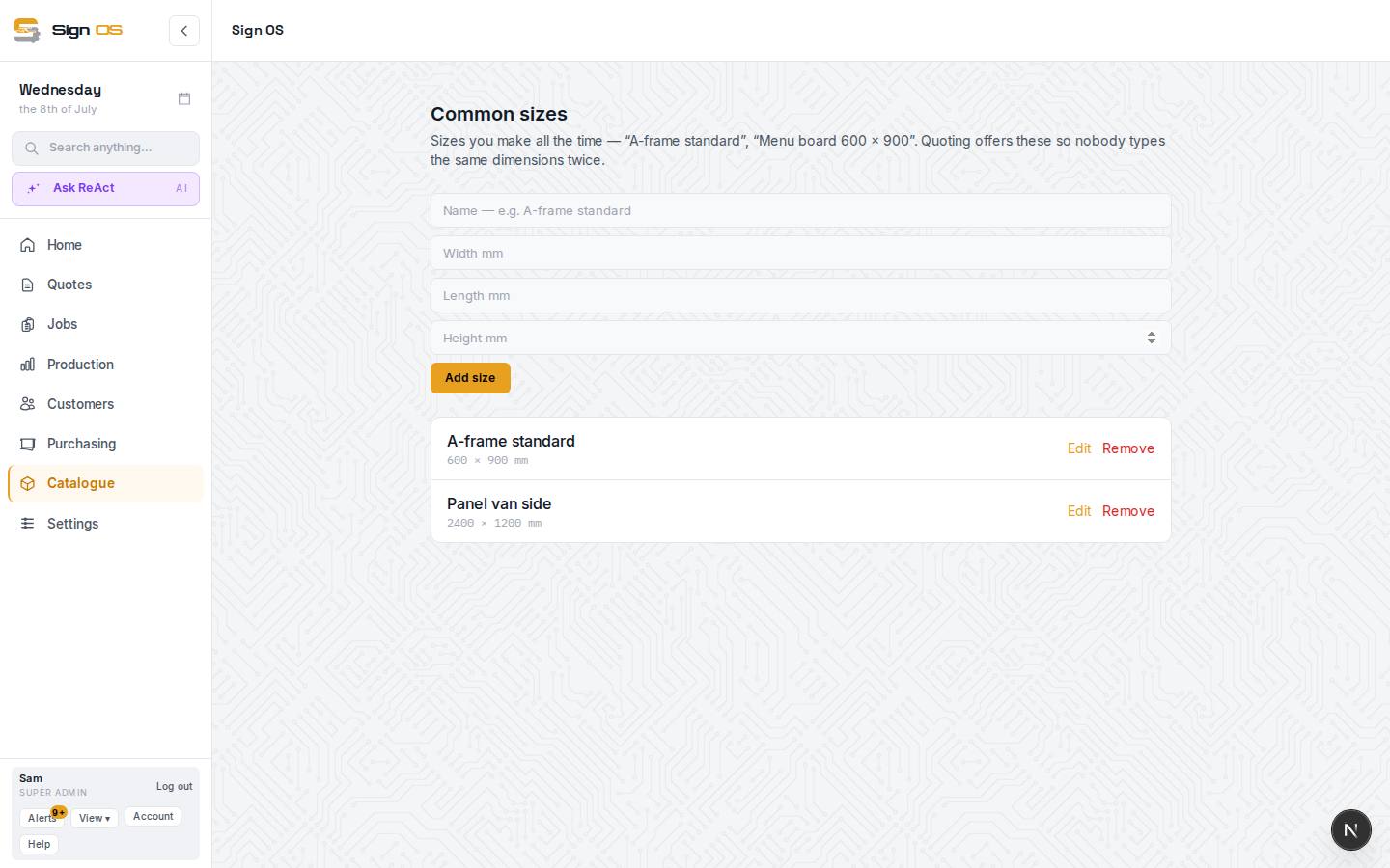 Set up common sizes — the screen in Sign OS