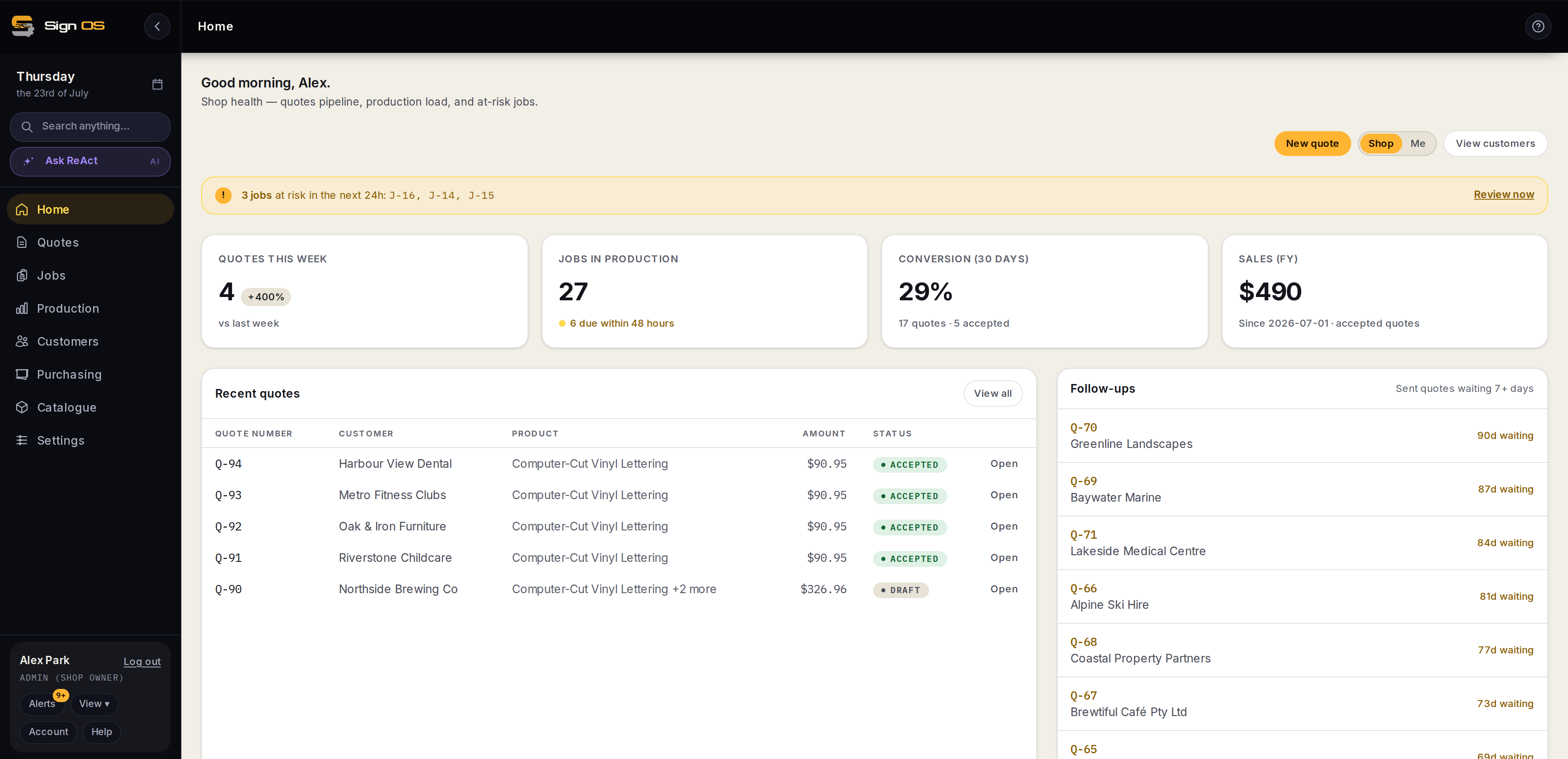 Sign OS owner dashboard with KPIs, recent quotes, follow-ups and job pipeline